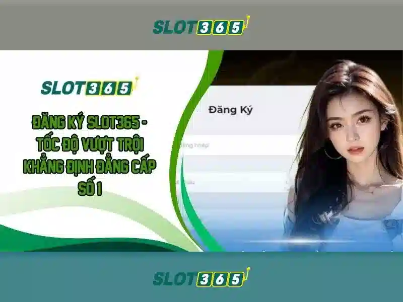 slot365: Tổng quan về nền tảng máy xèng trực tuyến