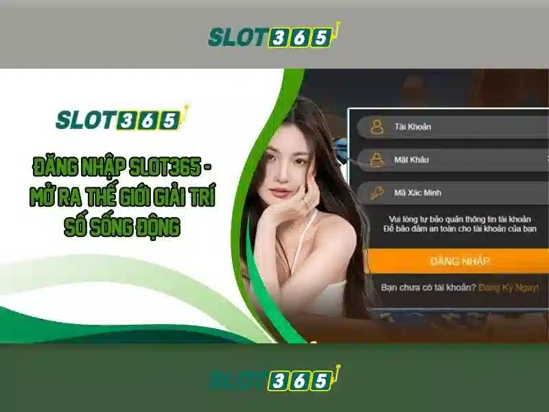 Slot365 là gì và tại sao nó hấp dẫn?