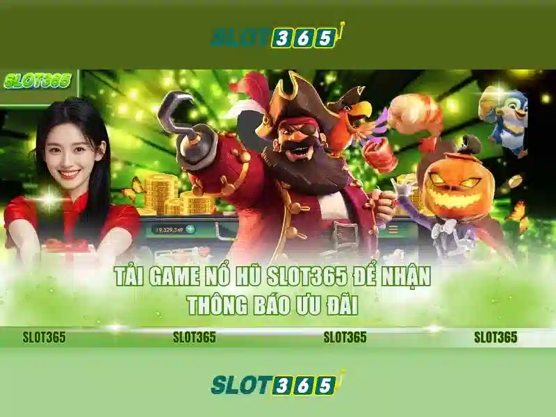 Slot365: Đánh giá tổng quan và trải nghiệm người chơi