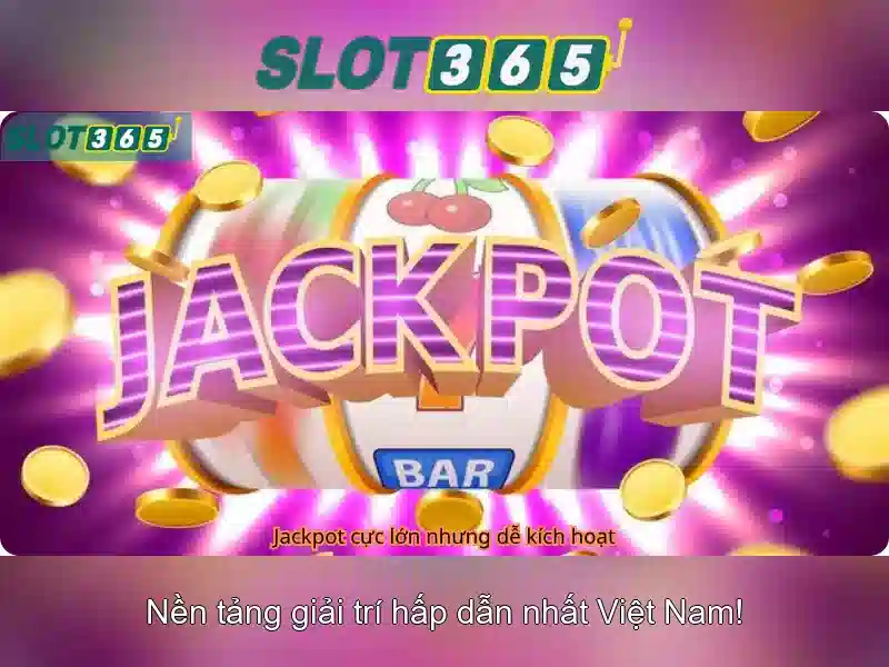 Slot365: Trải nghiệm casino trực tuyến nổi bật ở Việt Nam
