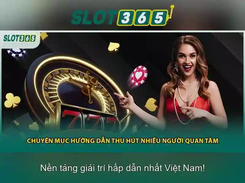 Giới thiệu về Slot365