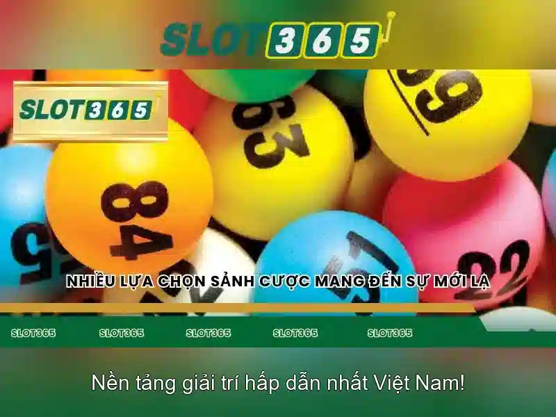 Slot365 - trải nghiệm sòng bạc trực tuyến hàng đầu